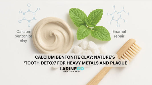 Calcium Bentonite Clay: Nature’s ‘Tooth Detox’ for Heavy Metals and Plaque