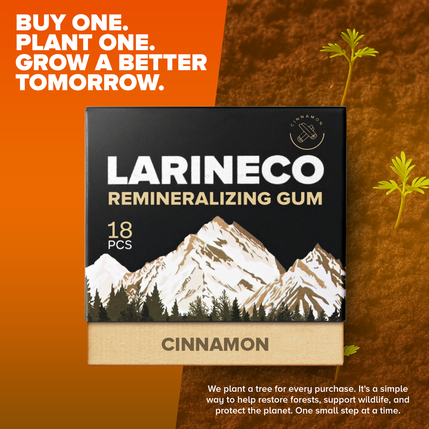Larineco Cinnamon Remineralizing Gum - Buy One, Plant One